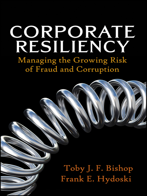 Title details for Corporate Resiliency by Toby J. Bishop - Available